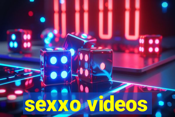 sexxo videos